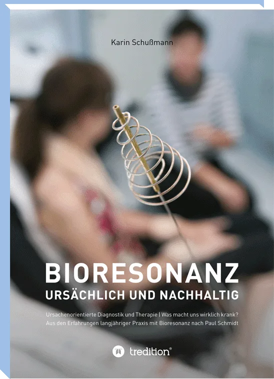 Buch Bioresonanz ursächlich und nachhaltig von Karin Schußmann, Cover mit Behandlungsszene